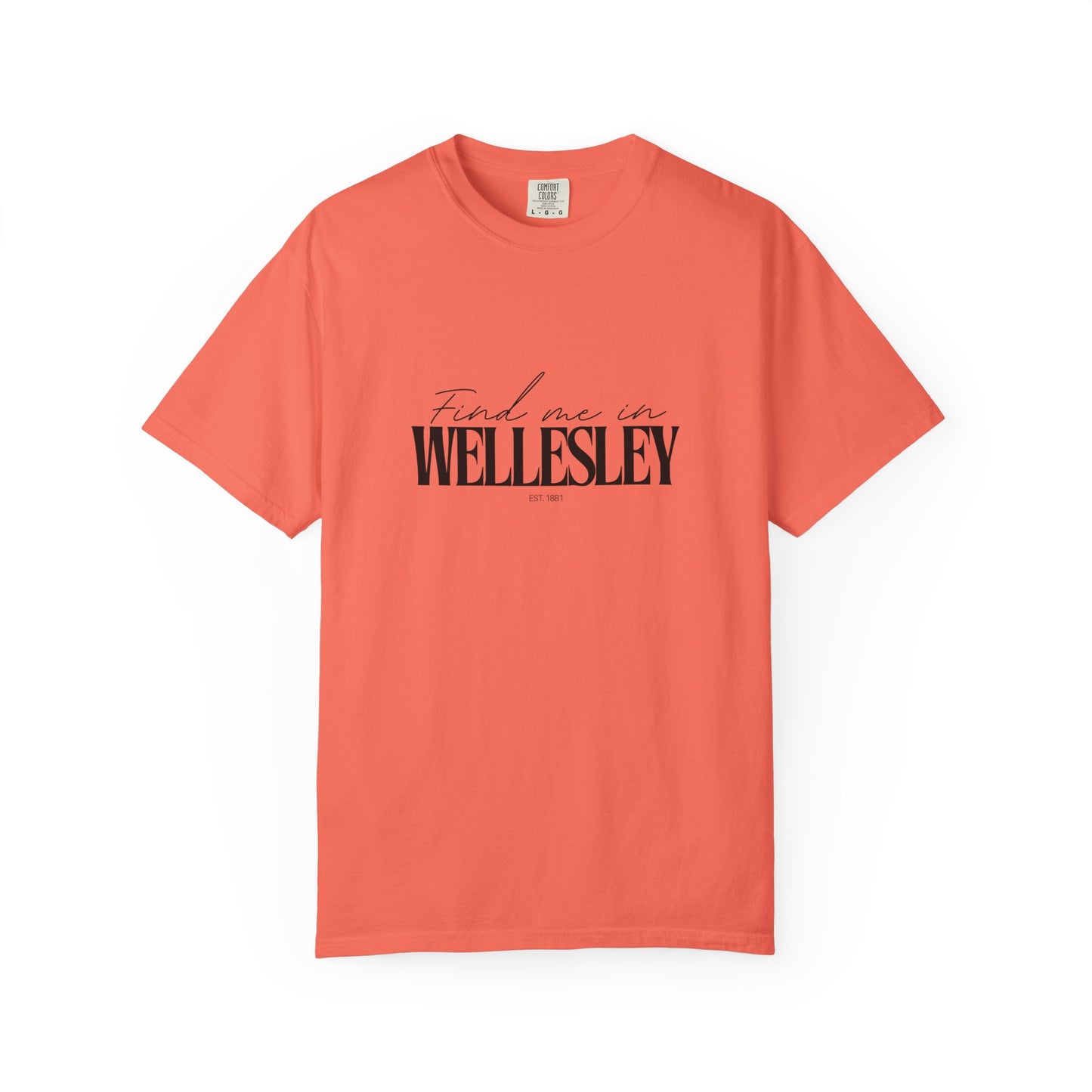 Wellesley Vibes Unisex Garment-Dyed T-Shirt, Casual Wear, Gifts for Locals, Trendy Summer Essential, Comfortable Everyday Tee