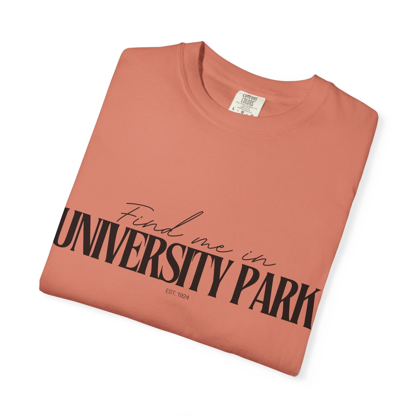 University Park Vibes Unisex Garment-Dyed T-Shirt, Casual Wear, Gifts for Locals, Trendy Summer Essential, Comfortable Everyday Tee
