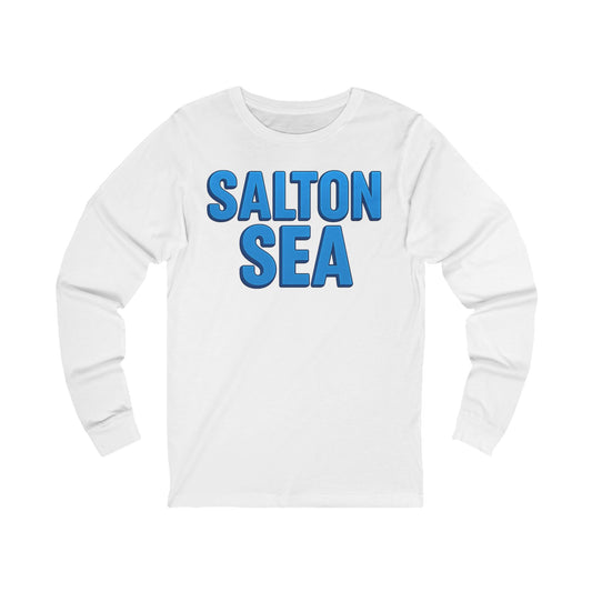 Salton Sea Long Sleeve Tee, Cozy Unisex Shirt for Outdoor Lovers, Perfect for Lake Days, Casual Wear, Gift Idea