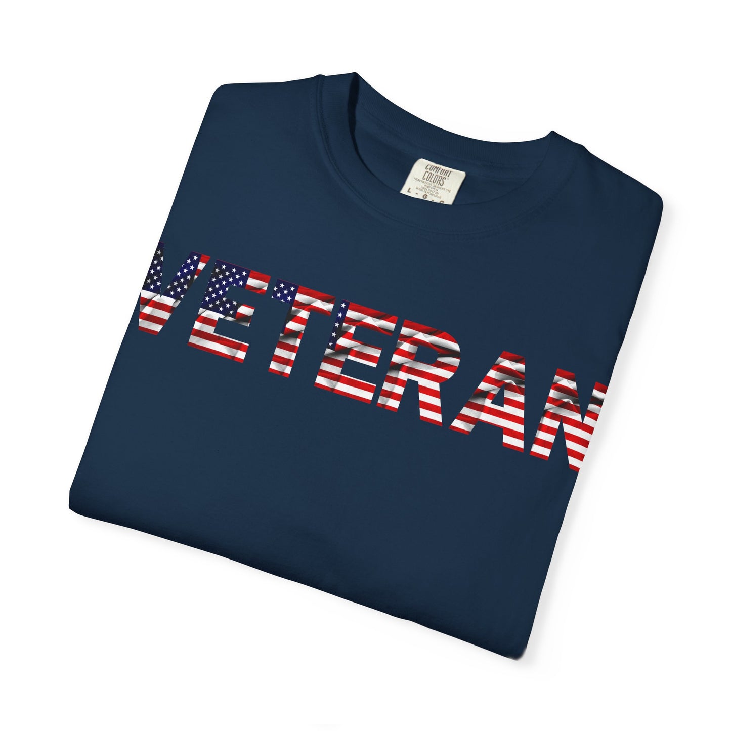 Veteran Pride Garment-Dyed T-Shirt for Unisex, Casual Wear, Memorial Day, Veteran's Day, Patriotic Apparel, Gift for Veterans