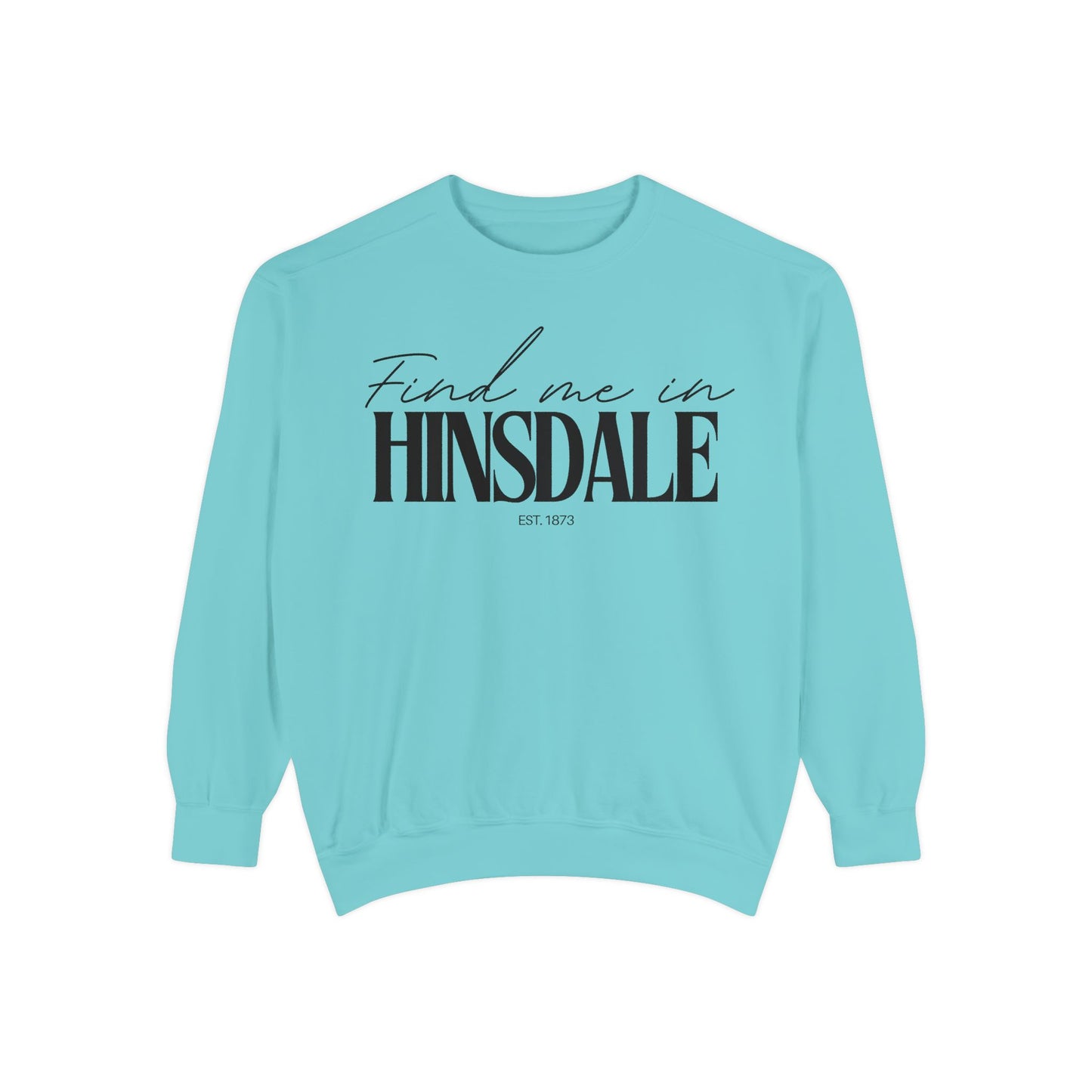 Hinsdale Cozy Sweatshirt, Unisex Garment-Dyed Crew, Casual Wear, Gift for Friends, Fall Fashion, Lounge Style