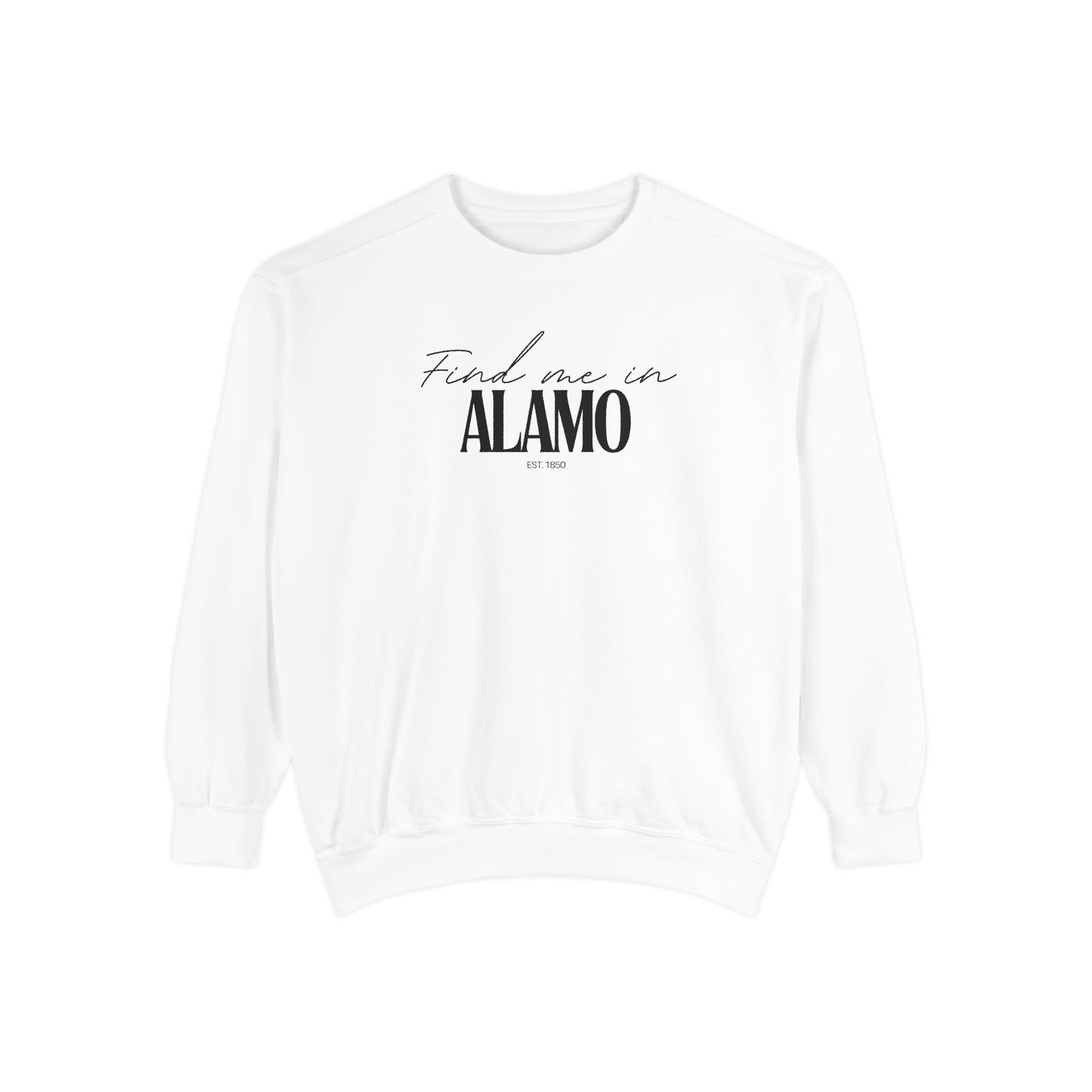 Alamo Cozy Sweatshirt, Unisex Garment-Dyed Crew, Casual Wear, Gift for Friends, Fall Fashion, Lounge Style