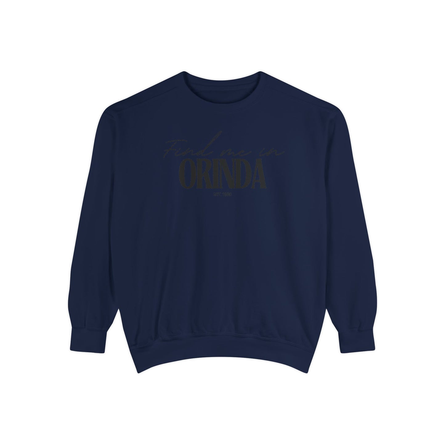 Orinda Cozy Sweatshirt, Unisex Garment-Dyed Crew, Casual Wear, Gift for Friends, Fall Fashion, Lounge Style
