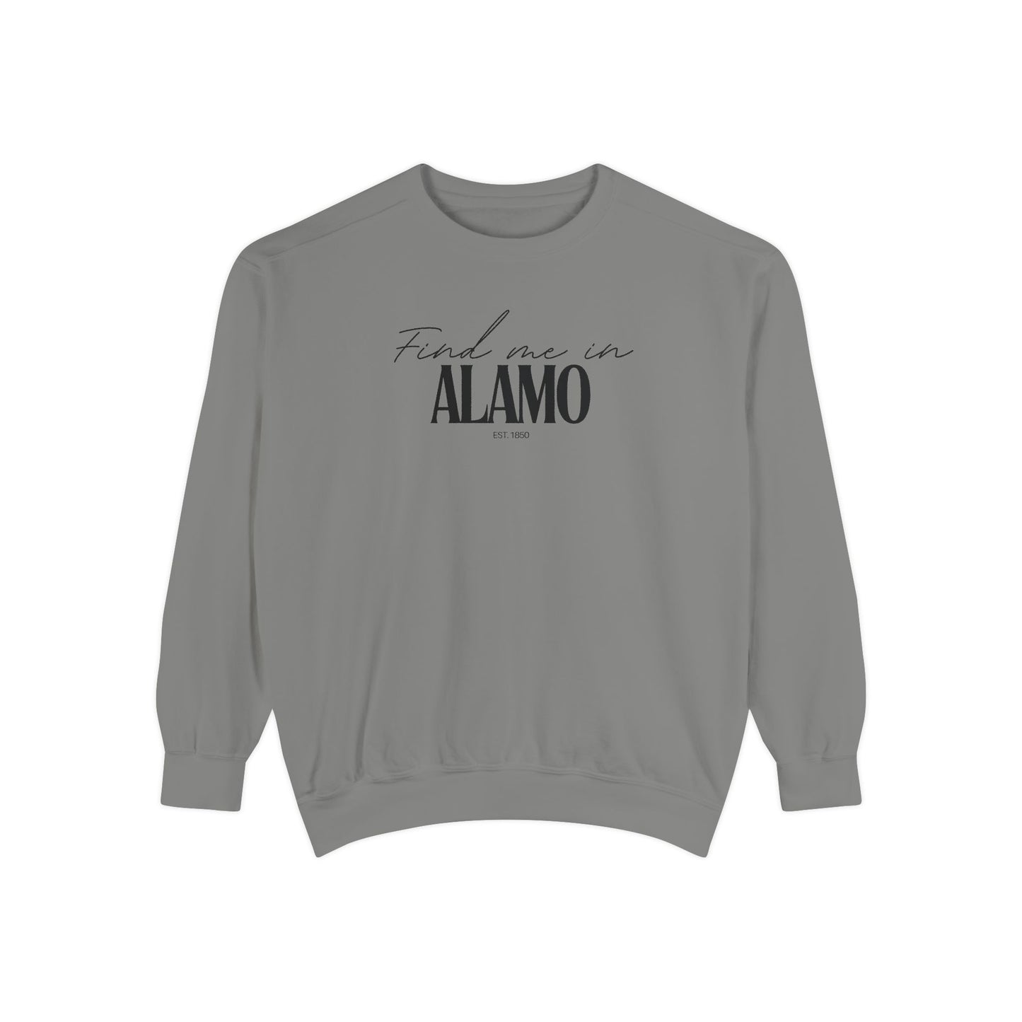 Alamo Cozy Sweatshirt, Unisex Garment-Dyed Crew, Casual Wear, Gift for Friends, Fall Fashion, Lounge Style